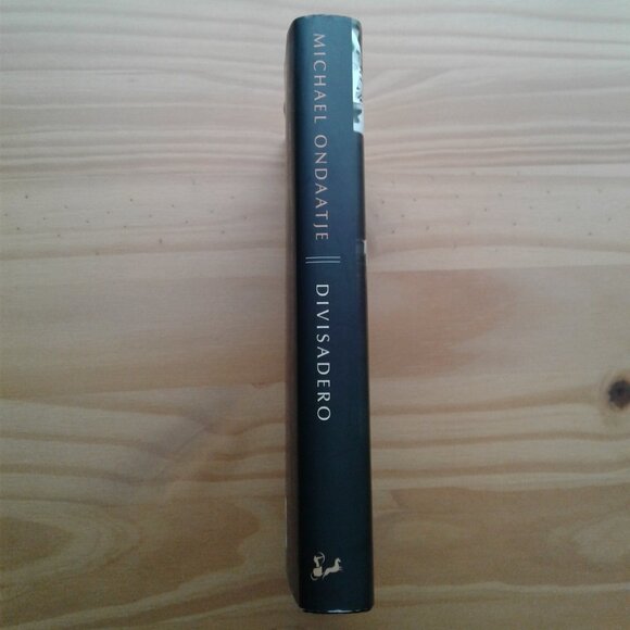 Divisadero By Michael Ondaatje Hardcover - Picture 3 of 9